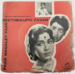 Paar Magaley Paar – Neethikkupin Pasam Tamil Film Extended Play Record