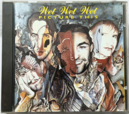 Wet wet wet picture this Audio cd