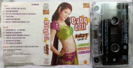 Baby Doll Hot ones Hindi Audio cassette