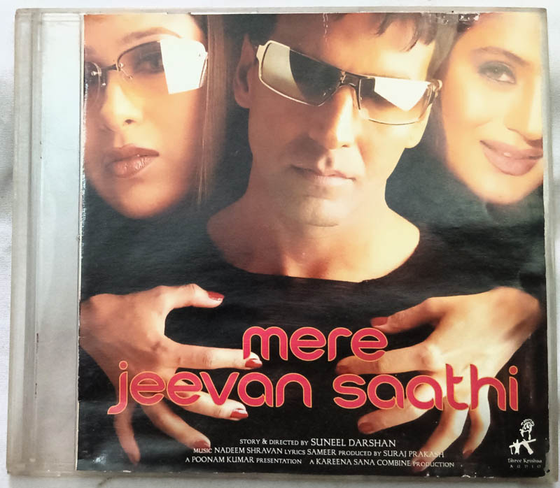 Mere Jeevan Saathi Hindi Audio CD By Nadeem Shravan