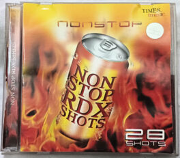 Non Stop RDX Shots 28 Shots Hindi Album Audio CD