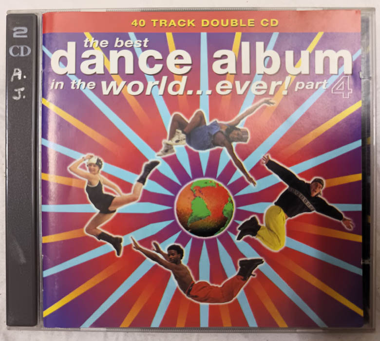 The best dance album in the world ever part 4 Audio cd