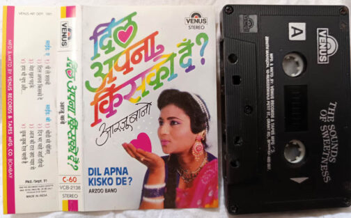 Dil Apna Kisko De Arzoo Bano Hindi Audio cassette