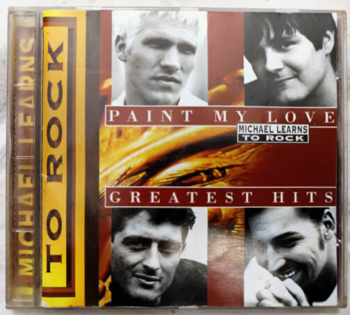 Michael Learns to rock paint my love greatet hits Audio cd