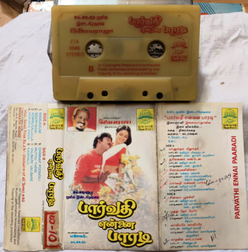 Parvathi Ennai Paaradi Tamil Audio cassette By Ilaiyaraaja