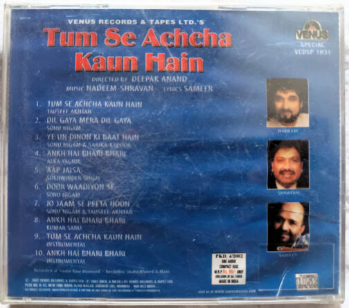 Tum Se Achcha Kaun Hain Hindi Audio cd By Nadeem-Shravan