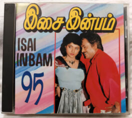 Isai Inbam 95 Tamil Film Songs Audio cd