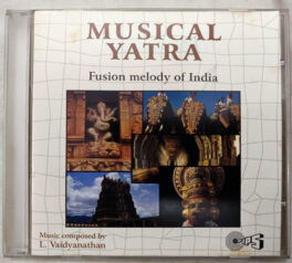 Musical Yatra Fusion melody of india Audio cd