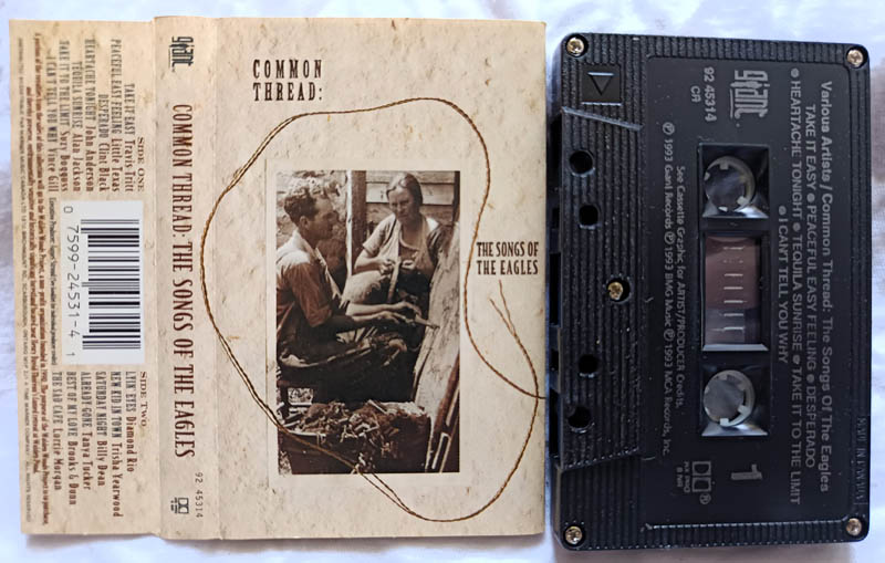 Common Thread The Song of the Eagles Audio Cassette