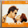 Shikari Hindi Audio cd By Aadesh Shrivastava