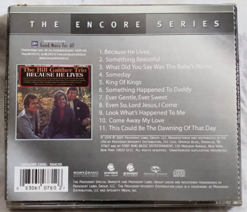 The Bill Gaither Trio Because he Lives Audio CD