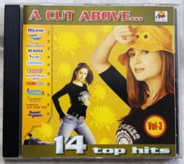 A Cut Above 14 Top Hits Vol-3 Hindi Audio Cd