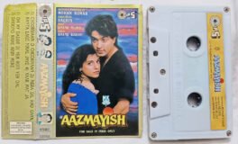 Aazmayish Hindi Audio Cassette By Anand Milind