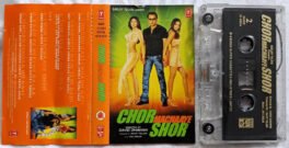 Chor Machaaye Shor Hindi Audio Cassette By Anu Malik