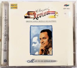 Claasics Revival Main To Ek Khwab Hoon Hindi Audio Cd