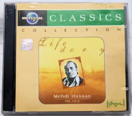 Classics Collection Life Story Mehdi Hassan Vol 1 & 2 Audio cd