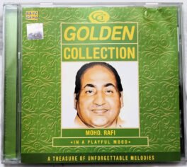 Golden Collection Mohd. Rafi in a Playful Mood Hindi Audio cd