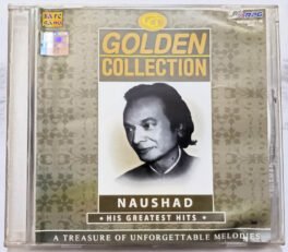 Golden Collection Naushad His Greatest Hits Hindi Audio cd