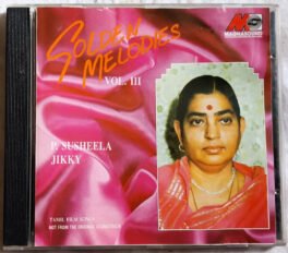 Golden Melodies Vol.III Tamil Film Songs Audio Cd By Susheela
