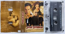 Jaani Dushmaan Hindi Audio Cassette By Anand Raaj Anand