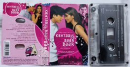 Kehtaa Hai Dil Baar Baar Hindi Audio Cassette By Jatin Lalit