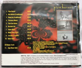 Piya Bavari Audio cd