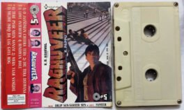 Raghuveer Hindi Audio Cassette By Dilip Sen-Sameer Sen