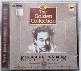 The Golden Collection Kishore Kuman Sad Songs Audio cd