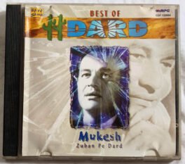Best of Dard Mukesh Zuban Pe Dard Audio Cd