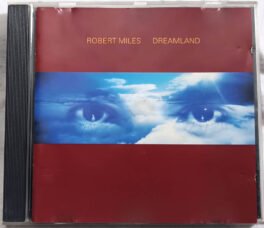 Robert Miles Dreamland Album Audio cd