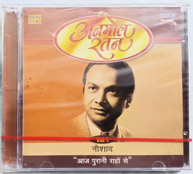 Anmol Ratan Naushad Aaj Purani Rahon Se Hindi Audio CD