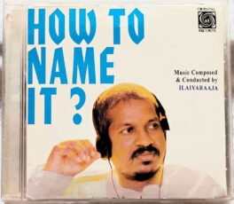 How To Name It Ilaiyaraaja Tamil Audio Cd