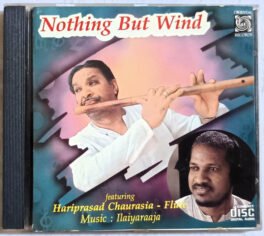 Nothing But Wind Audio Cd By Ilaiyaraaja USA Edition