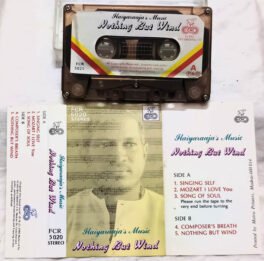 Nothing But Wind Ilaiyaraaja Audio cassette