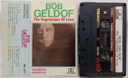 Bob Geldof The Vegetarians of Love Audio Cassette