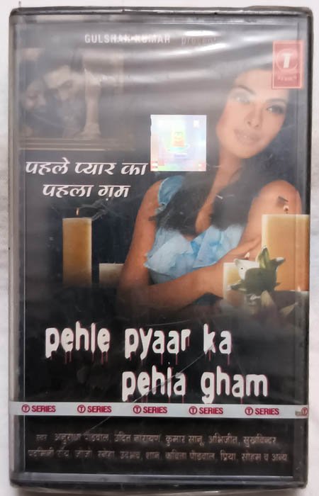 Pehle Pyaar Ka Pehle Gham Hindi Audio Cassette