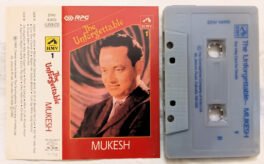 The unforgettable Mukesh Hindi Audio cassette