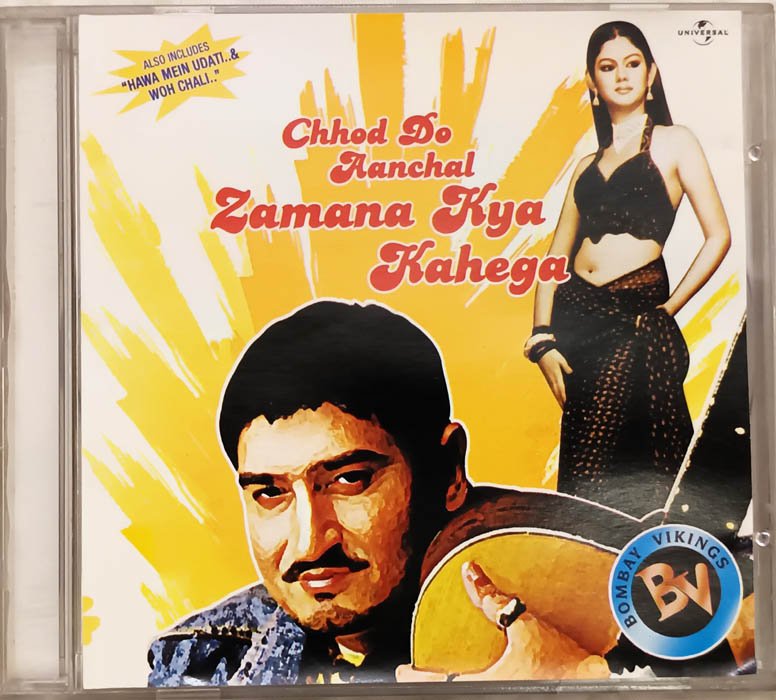 Chhod Do Aanchal Zamana Kya Kahega Hindi Audio cd