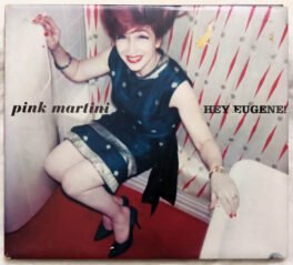 Pink Martini Hey Eugene Audio cd