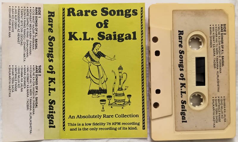 Rare Songs of K L Saigal Hindi Audio cassette