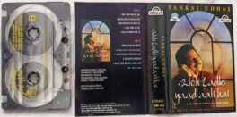 Woh Ladki Yaad Aati Hai Pankaj Udhas Ghazal Audio Cassette