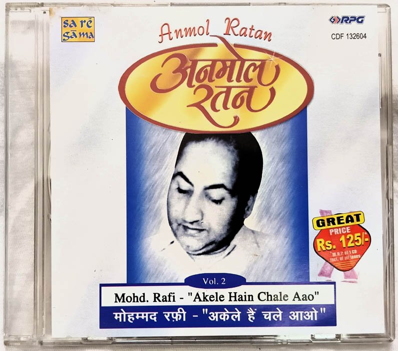 Anmol Ratan Mohd Rafi Akele Hain Chale Aao Hindi Audio cd