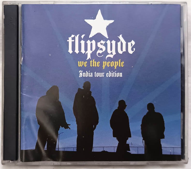 Flipsyde we the people India Tour Edtion Audio cd