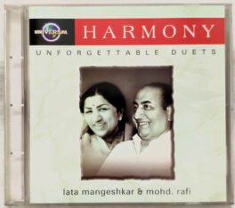 Harmony Unforgettable Duets Lata Mangeshkar & Mohd Rafi Audio cd