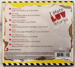 I hate Luv Storys Hindi Audio Cd By Vishal-Shekhar