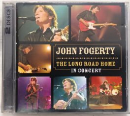 John Fogerty The Long road home In concert Audio cd