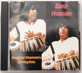 Magical Moments of Rhythm Zakir Hussain Audio Cd