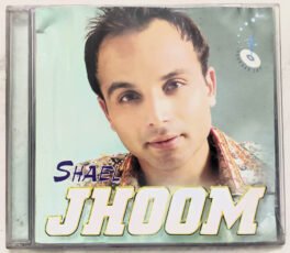 Shael Jhoom Hindi Audio cd