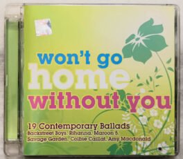 Won’t Go Home Without you Audio cd