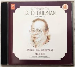 A Tribute to R D Burman Anuradha Paudwal Abhijeet Hindi Audio cd